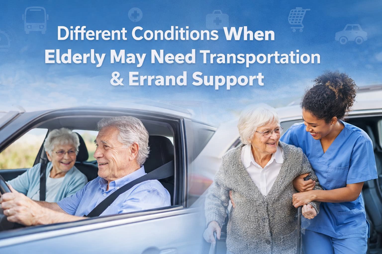 Transportation & Errand Support